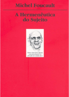 A hermenêutica do sujeito - Michel Foucault.pdf